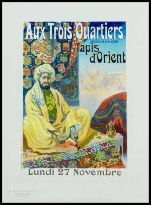 (alt="original lithography from Masters of poster plate 211, Aux trois quartiers tapis d'Orient Paris, signed René PEAN printed by CHAIX")