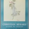 (alt="Christian BERARD - Galerie Lucie WEILL, autour de Colette, original vintage gallery poster, signed in the plate, printed by Mourlot, 1964")